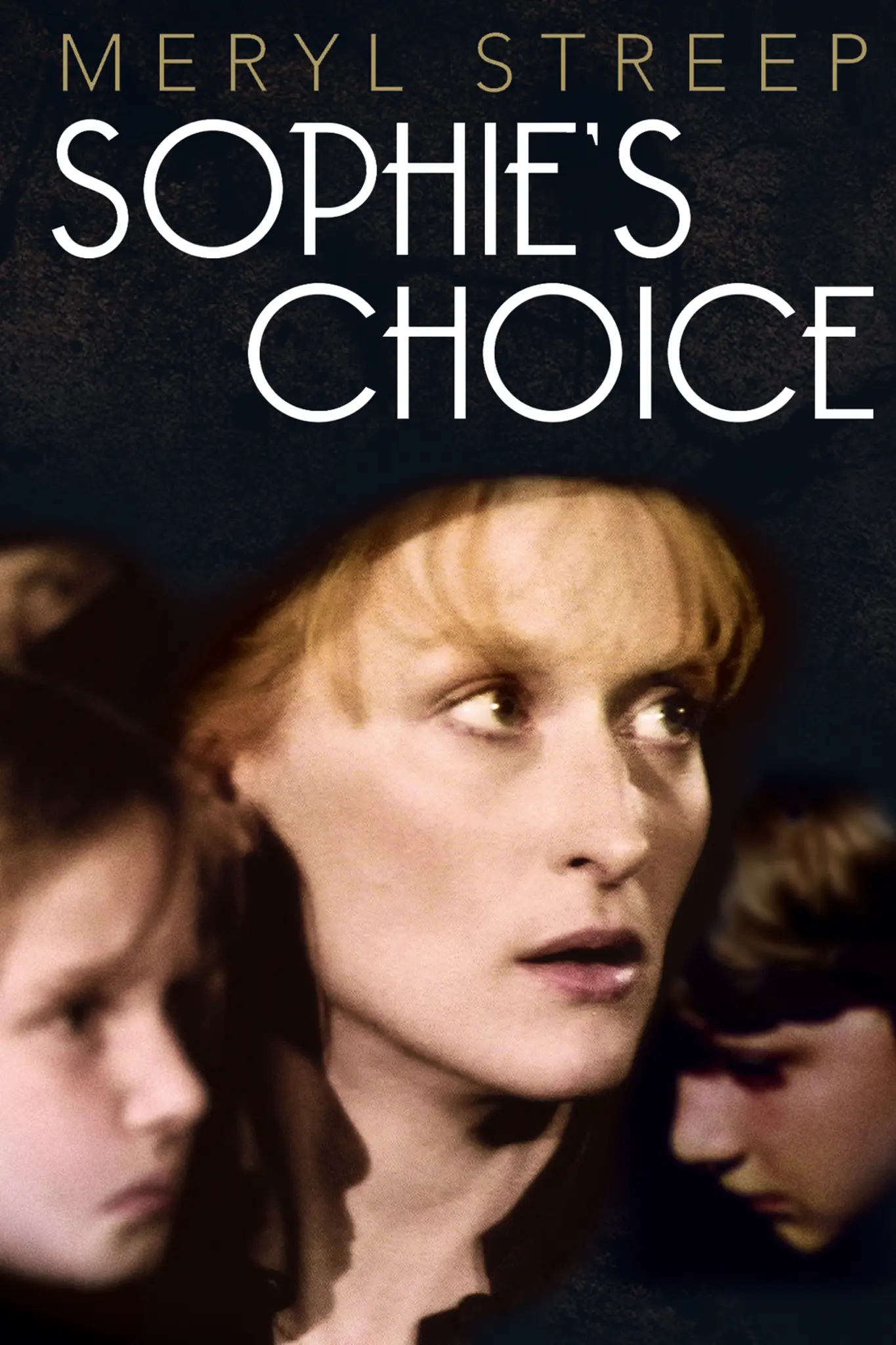 The poster for Sophie's Choice starting Meryl Streep