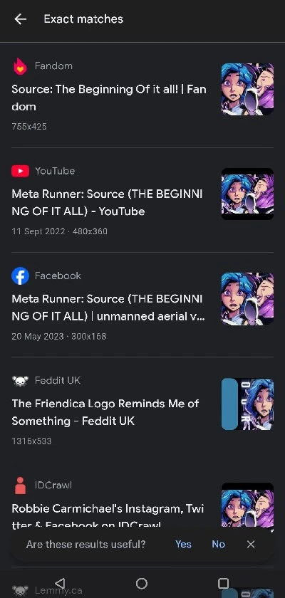 Google result showing 'exact matches' for the image above, the first a Fandom link to a page titled "The beginning of it all", the second a YouTube link titled "Meta Runner: Source (The beginning of it all", the third A Facebook linked titled the same as YouTube, and the fourth the feddit.uk version of this post