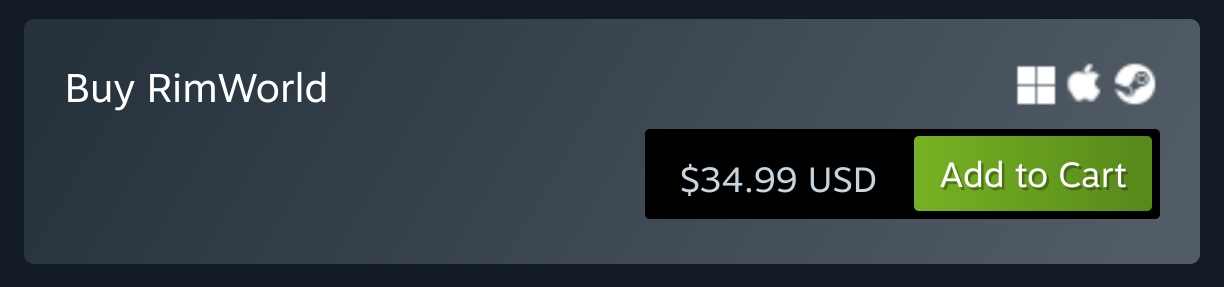 Steam price for Rimworld: $34.99