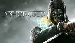 Save 75% on Dishonored on Steam