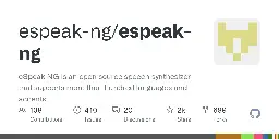 GitHub - espeak-ng/espeak-ng: eSpeak NG is an open source speech synthesizer that supports more than hundred languages and accents.