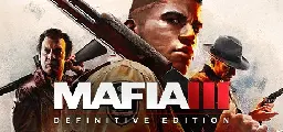 Save 67% on Mafia III: Definitive Edition on Steam