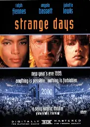 [Movie] Strange Days is a classic cyberpunk movie and you should watch it