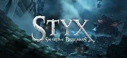 Styx: Shards of Darkness