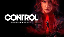 Save 75% on Control Ultimate Edition on Steam