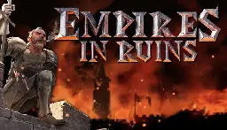 Steam Deal: Save 60% on Empires in Ruins