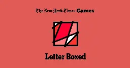 Letter Boxed - New York Times Logic Puzzles