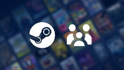 Steam Families has officially launched with a big Steam Client Update