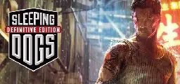 Save 85% on Sleeping Dogs: Definitive Edition on Steam