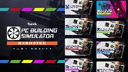 PC Building Simulator Rebooted