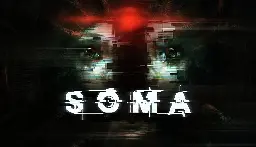 Save 80% on SOMA on Steam