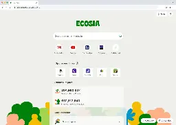 Green search engine Ecosia launches a cross-platform browser | TechCrunch