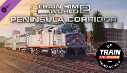 Save 100% on Train Sim World®: Peninsula Corridor: San Francisco - San Jose Route Add-On - TSW2 &amp; TSW3 compatible on Steam