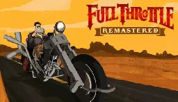 Save 75% on Full Throttle Remastered on Steam