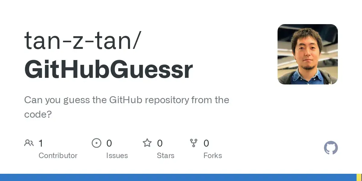 GitHub - tan-z-tan/GitHubGuessr: Can you guess the GitHub repository from the code?