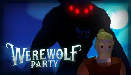 Steam Deal: Save 25% on Werewolf Party ($5.99) [Dev]